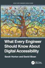 9781032263861-1032263865-What Every Engineer Should Know About Digital Accessibility