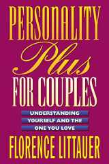 9780800757649-0800757645-Personality Plus for Couples: Understanding Yourself and the One You Love