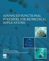 9780128163498-0128163496-Advanced Functional Polymers for Biomedical Applications