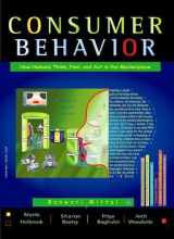 9780979133602-0979133602-Consumer Behavior: How Humans Think, Feel, and Act in the Marketplace