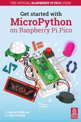 9781912047864-1912047861-Get Started with MicroPython on Raspberry Pi Pico: The Official Raspberry Pi Pico Guide