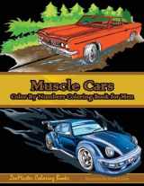 9781979883221-197988322X-Color By Numbers Coloring Book For Men: Muscle Cars: Mens Color By Numbers Cars Coloring Book (Adult Color By Number Coloring Books)