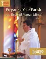 9781568549842-1568549849-Preparing Your Parish for the Revised Roman Missal, Part II