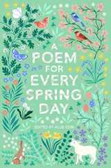 9781529045239-1529045231-A Poem for Every Spring Day (A Poem for Every Day and Night of the Year)