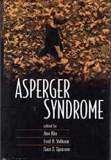 9781572305342-1572305347-Asperger Syndrome, First Edition