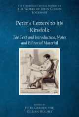 9781399500708-1399500708-Peter’s Letters to his Kinsfolk: The Text and Introduction, Notes, and Editorial Material (The Edinburgh Critical Edition of the Works of John Gibson Lockhart)