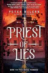 9780451490230-0451490231-Priest of Lies (War for the Rose Throne)