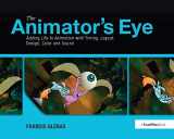 9781138403154-1138403156-The Animator's Eye: Composition and Design for Better Animation
