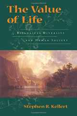 9781559633185-1559633182-The Value of Life: Biological Diversity And Human Society