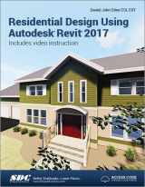 9781630570293-163057029X-Residential Design Using Autodesk Revit 2017 (Including unique access code)
