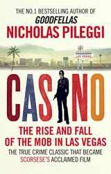 9781785031540-1785031546-Casino: The Rise and Fall of the Mob in Las Vegas