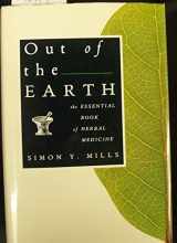 9780670835652-067083565X-Out of the Earth: The Essential Book of Herbal Medicine
