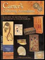 9780864176622-0864176627-Carter's collecting Australiana: A guide to Australian antiques and collectables