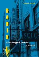 9780813029788-0813029783-Radio and the Struggle for Civil Rights in the South (New Perspectives on the History of the South)