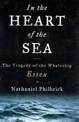 9780670891573-0670891576-In the Heart of the Sea: The Tragedy of the Whaleship Essex