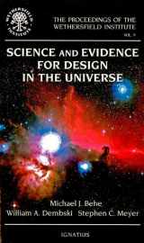 9780898708097-0898708095-Science and Evidence for Design in the Universe (The Proceedings of the Wethersfield Institute Vol. 9)