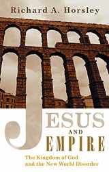 9780800634902-080063490X-Jesus and Empire: The Kingdom of God and the New World Disorder