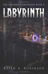 9781544035215-1544035217-Labyrinth (The Tartarus Chronicles)