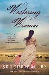 9781250781413-1250781418-Westering Women: A Novel