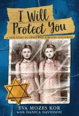 9780316460637-031646063X-I Will Protect You: A True Story of Twins Who Survived Auschwitz