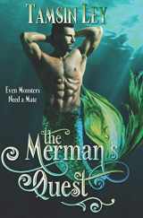 9781722636098-1722636092-The Merman's Quest: A Mates for Monsters Novelette (Mates for Monsters Series)