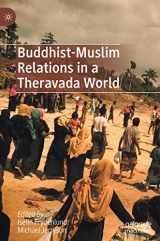 9789813298835-9813298839-Buddhist-Muslim Relations in a Theravada World