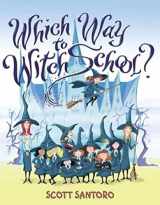 9780060781835-0060781831-Which Way to Witch School?