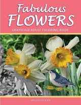 9781540565853-1540565858-Fabulous Flowers: Grayscale Adult Coloring Book