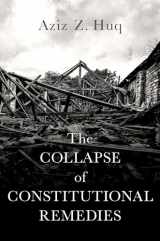 9780197556818-0197556817-The Collapse of Constitutional Remedies (Inalienable Rights)