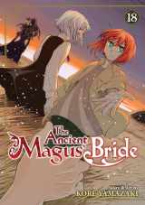 9781685795771-1685795773-The Ancient Magus' Bride Vol. 18