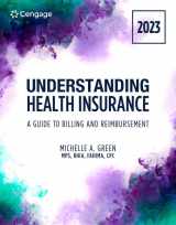 9780357764060-0357764064-Understanding Health Insurance: A Guide to Billing and Reimbursement, 2023 Edition (MindTap Course List)