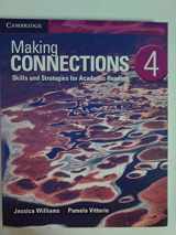 9781107516120-1107516129-Making Connections Level 4 Student's Book: Skills and Strategies for Academic Reading