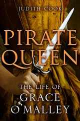 9781780277158-1780277156-Pirate Queen: The Life of Grace O'Malley