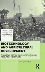 9780415499637-0415499631-Biotechnology and Agricultural Development: Transgenic Cotton, Rural Institutions and Resource-poor Farmers (Routledge Explorations in Environmental Economics)