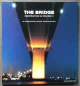 9789057035425-9057035421-The Bridge: Construction in Process VI : An International Artists' Museum Project