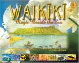 9780896103634-0896103633-Waikiki: Magic Beside the Sea (Island Treasures)