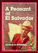 9780915731015-0915731010-A Peasant of El Salvador: A Play (English and Spanish Edition)