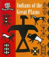 9780673362605-0673362604-Indians of the Great Plains (Big World Read Alongs)