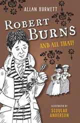 9781780273914-1780273916-Robert Burns and All That (The And All That Series)