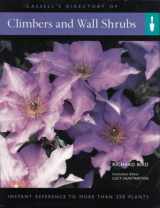 9780304359400-0304359408-Climbers And Wall Shrubs: Instant Reference to More Than 250 Plants