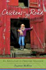 9780062223708-0062223704-Chickens in the Road: An Adventure in Ordinary Splendor