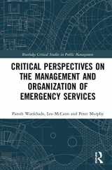 9781138097650-1138097659-Critical Perspectives on the Management and Organization of Emergency Services (Routledge Critical Studies in Public Management)