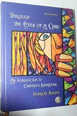 9780132202961-0132202964-Through the Eyes of a Child: An Introduction to Children's Literature