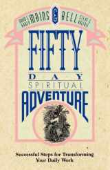 9780880703291-0880703296-Fifty Day Spiritual Adventure