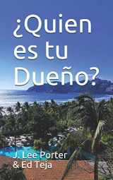 9781949063158-1949063151-¿Quien es tu Dueño? (Spanish Edition)