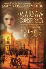 9780615741918-0615741916-The Warsaw Conspiracy (The Poland Trilogy)