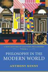 9780199546374-0199546371-Philosophy in the Modern World: A New History of Western Philosophy, Volume 4