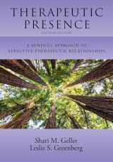 9781433836046-1433836041-Therapeutic Presence: A Mindful Approach to Effective Therapeutic Relationships