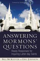 9780825442681-0825442680-Answering Mormons' Questions: Ready Responses for Inquiring Latter-day Saints