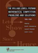 9780883854631-0883854635-The William Lowell Putnam Mathematical Competition: Problems and Solutions 19651984 (MAA Problem Book Series)